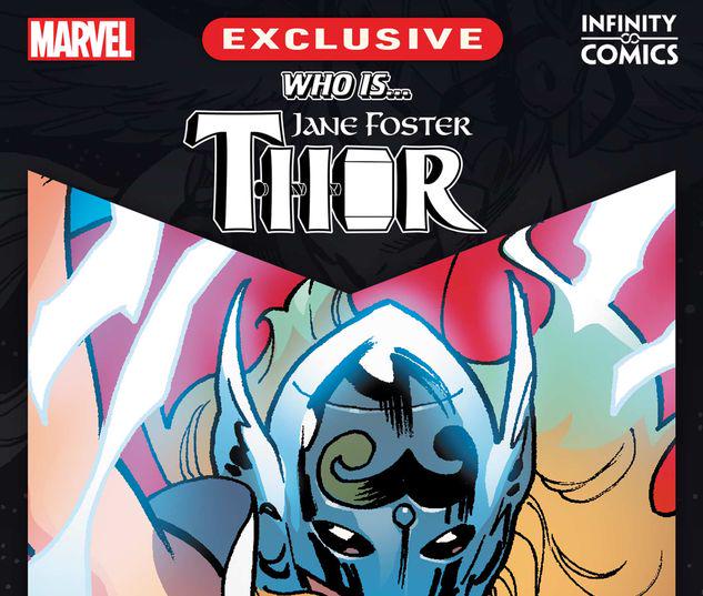QUIEN ES ...?  JANE FOSTER THOR INFINITY CÓMIC 1 # 1