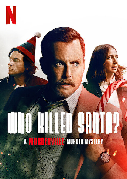 ¿Quién mató a Papá Noel?  Un misterio de asesinato de Murderville 