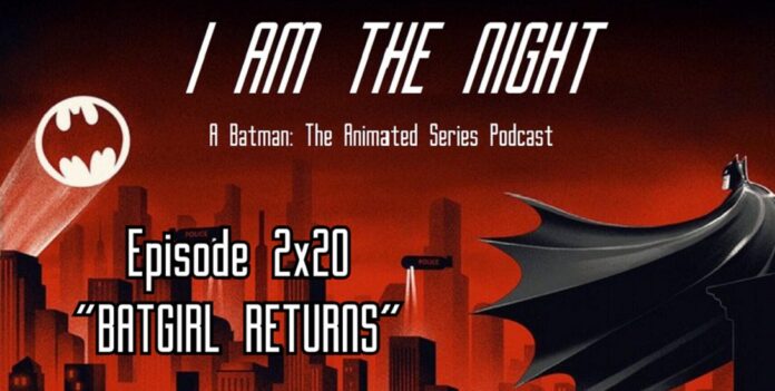 Soy la noche #79: Batman: TAS 2x20 - 