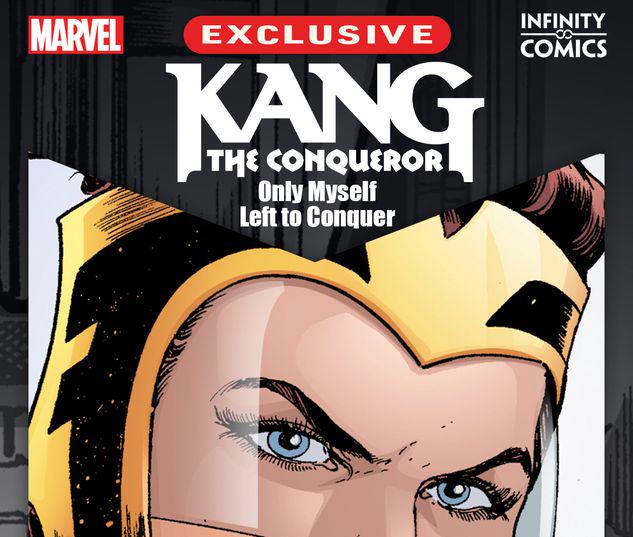 Kang the Conqueror: Solo yo me quedo para conquistar Infinity Cómic n.º 8