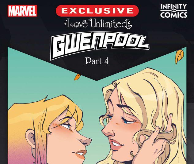 Love Unlimited: Gwenpool Infinity Cómic #46
